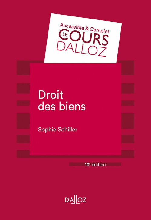 ebook cover of Droit des biens. 10e éd., by Sophie Schiller
