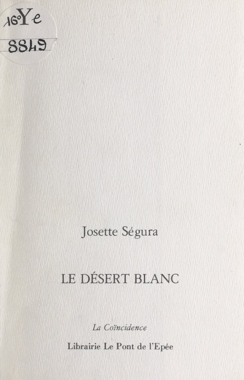 Couverture ebook de Le désert blanc, de Josette Segura