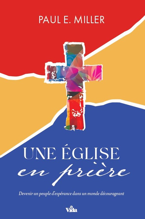 Couverture ebook de Une Eglise en prière, de Paul E. Miller