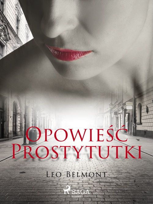 Couverture ebook de Opowie´s´c prostytutki, de Leo Belmont