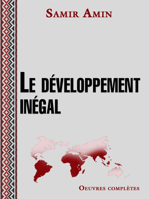 ebook cover of Le développement inégal, by Samir Amin