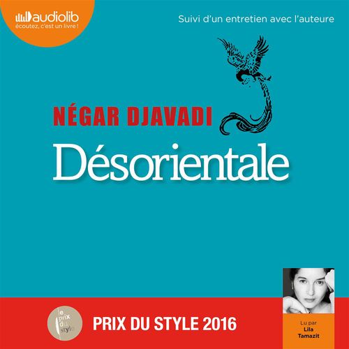 Couverture audiobook de Désorientale, de Négar Djavadi