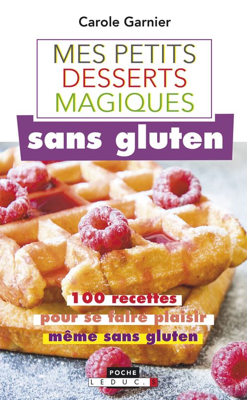 ebook cover of Petits desserts magiques sans gluten, by Carole Garnier