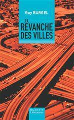 Couverture ebook de La revanche des villes, de Guy Burgel