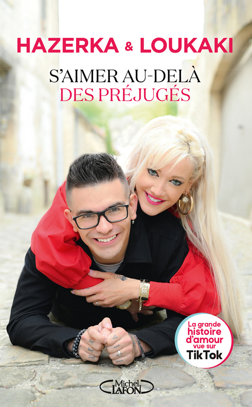 ebook cover of S'aimer au-delà des préjugés - La grande histoire d amour vue sur TikTok, by Hazerka, Loukaki