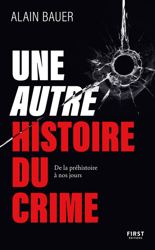 ebook cover of Une autre histoire du crime, by Alain Bauer