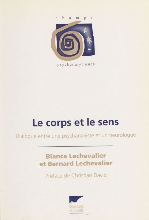 ebook cover of Le Corps et le Sens, by Lechevalier/Lecheval