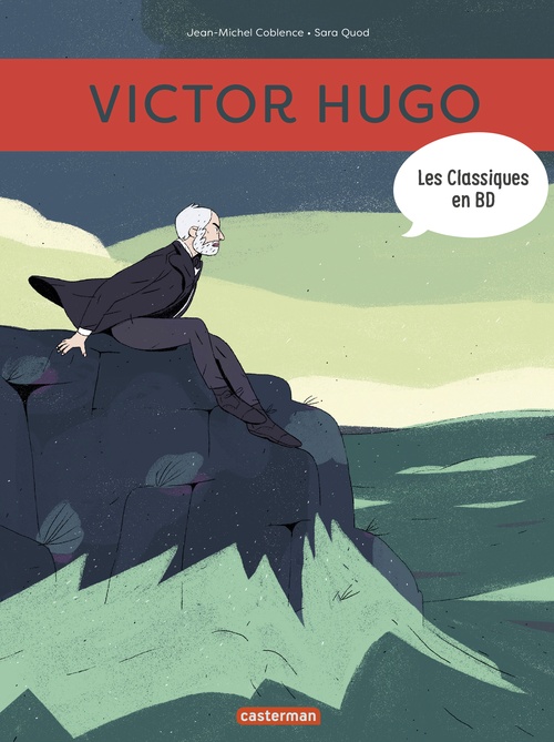 ebook cover of Les Classiques en BD (Tome 4) - Victor Hugo, by Jean-michel Coblence, Sara Quod