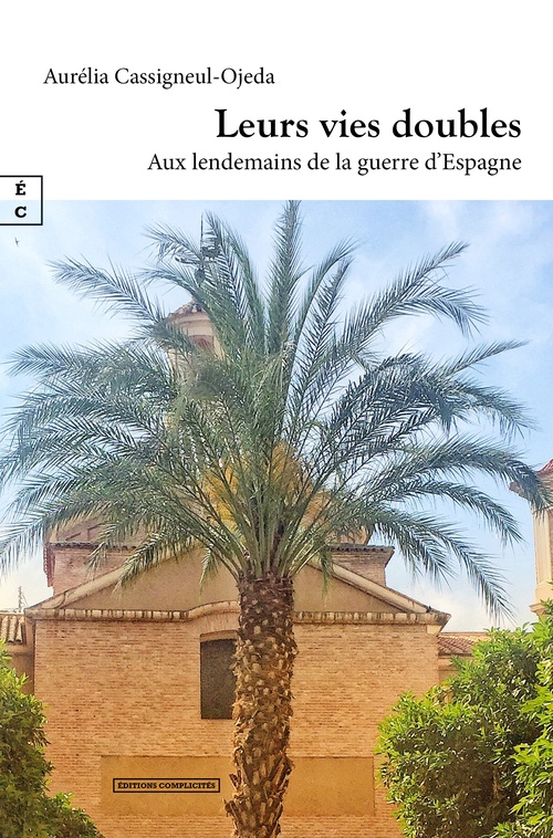 ebook cover of Leurs vies doubles, by Aurélia Cassigneul-Ojeda