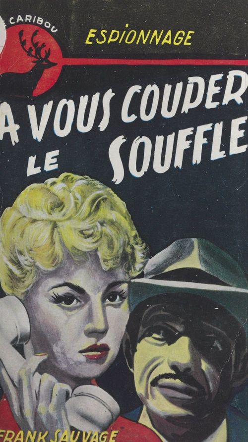ebook cover of À vous couper le souffle, by Frank Sauvage