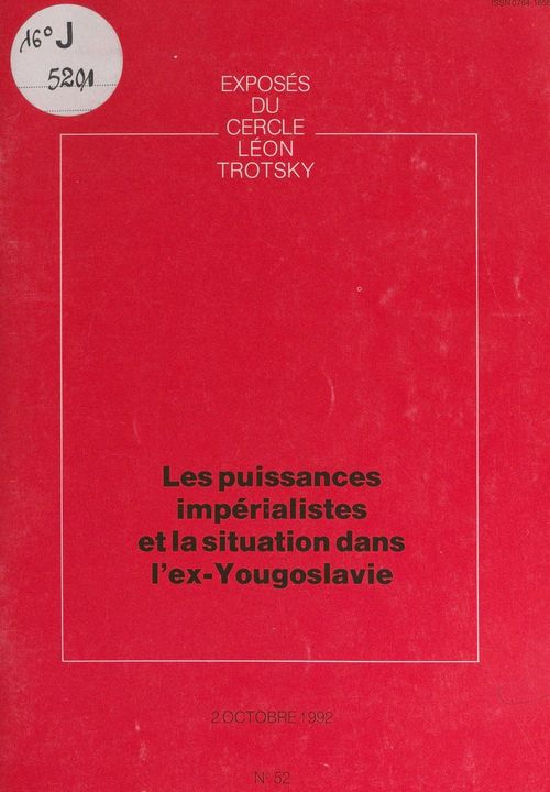 Couverture ebook de Les puissances impérialistes et la situation dans l'ex-Yougoslavie, de Cercle Leon Trotsky