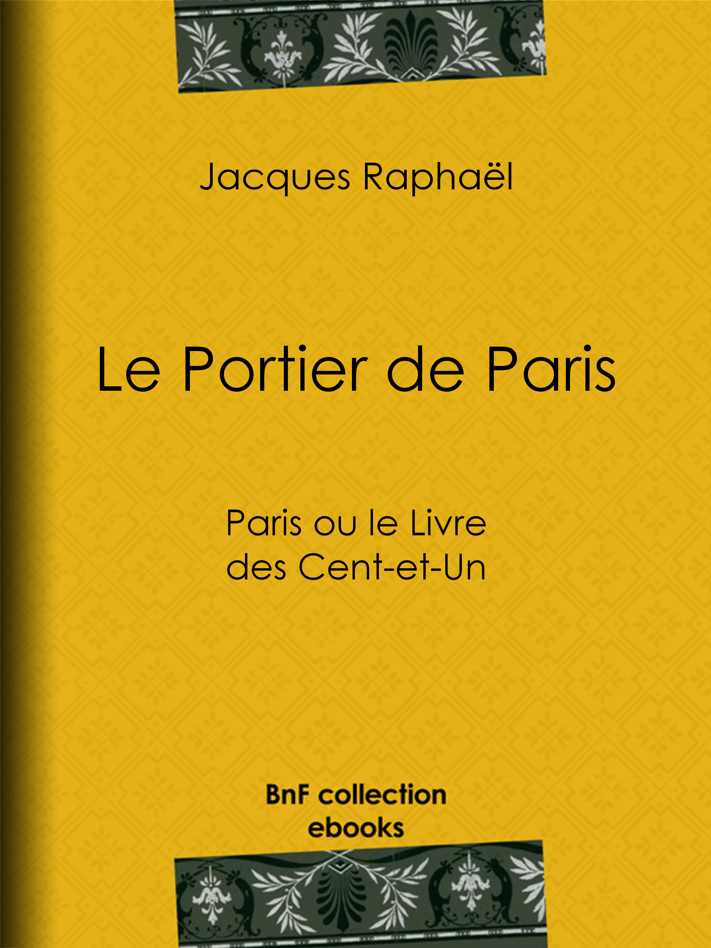 ebook cover of Le Portier de Paris, by Jacques Raphaël