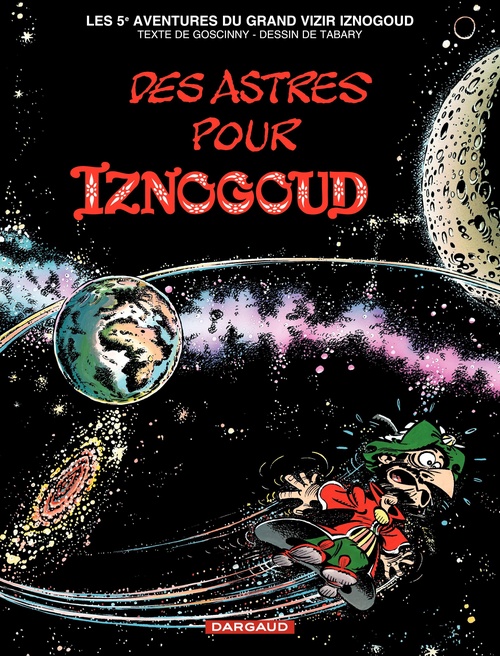ebook cover of Iznogoud - tome 5 - Des Astres pour Iznogoud, by René Goscinny, Jean Tabary