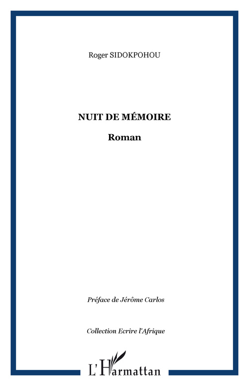 Couverture ebook de Nuit de mémoire, de Roger Sidokpohou