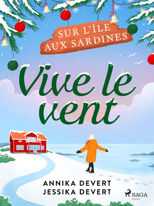 Couverture ebook de Vive le vent, de Jessika Devert, Annika Devert