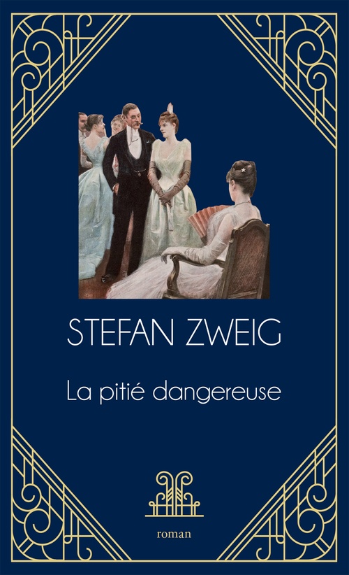 ebook cover of La pitié dangereuse, by Stefan Zweig