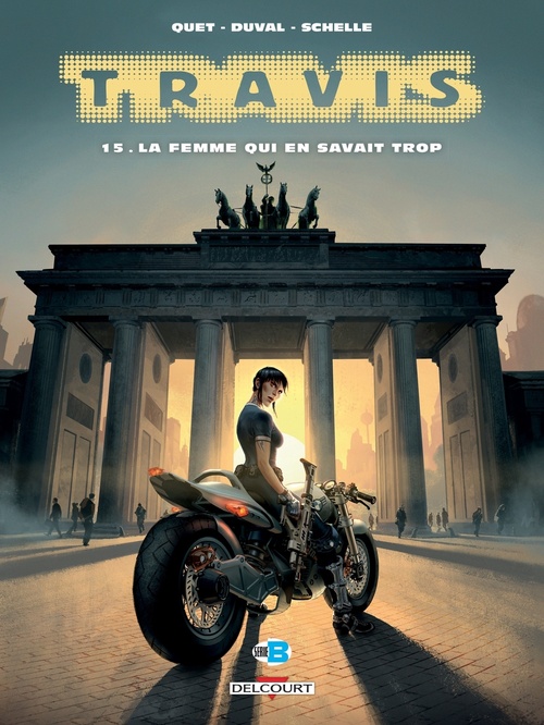 ebook cover of Travis T15 - La Femme qui en savait trop, by Fred Duval