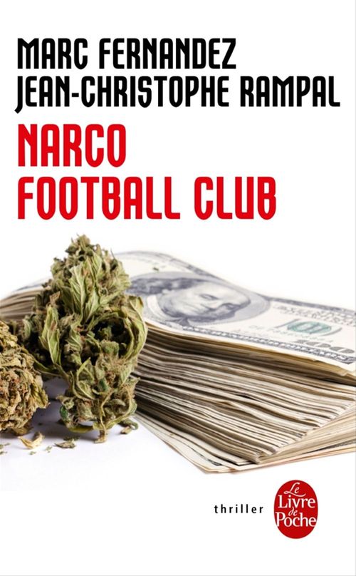 Couverture ebook de Narco Football Club, de Marc Fernandez, Jean-christophe Rampal