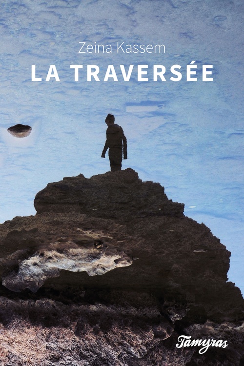 ebook cover of La Traversée, by Zeina Kassem