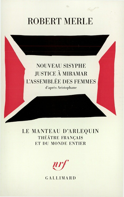 ebook cover of Nouveau Sisyphe - Justice à Miramar - L'Assemblée des femmes (d'après Aristophane), by Robert Merle