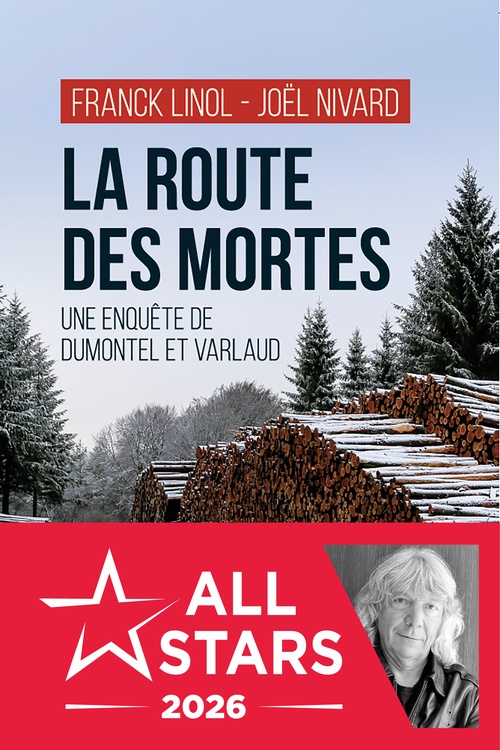 Couverture ebook de La route des mortes, de Franck Linol, Joël Nivard
