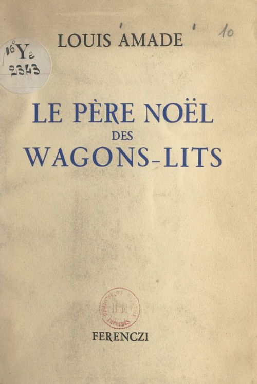 Couverture ebook de Le Père Noël des wagons-lits, de Louis Amade