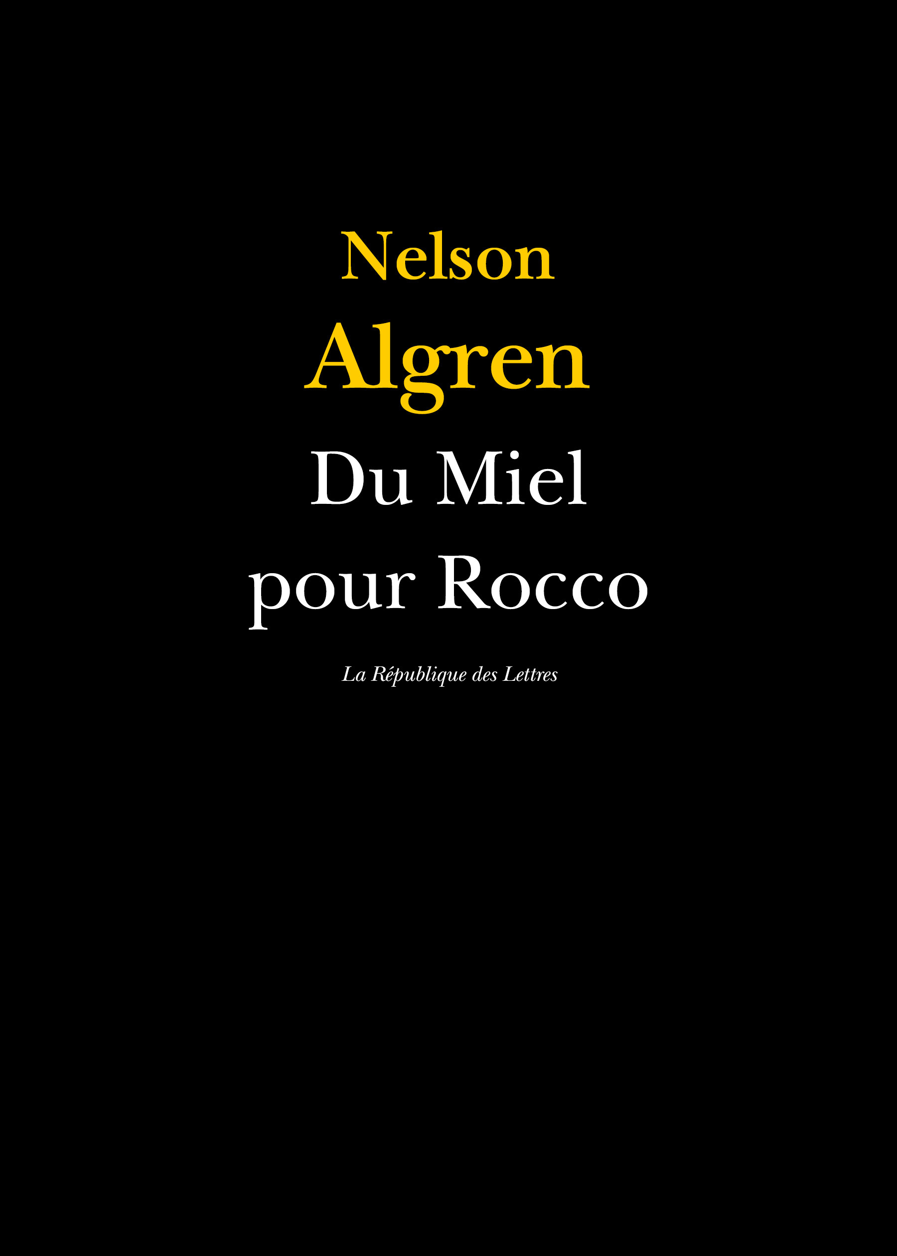 ebook cover of Du Miel pour Rocco, by Nelson Algren