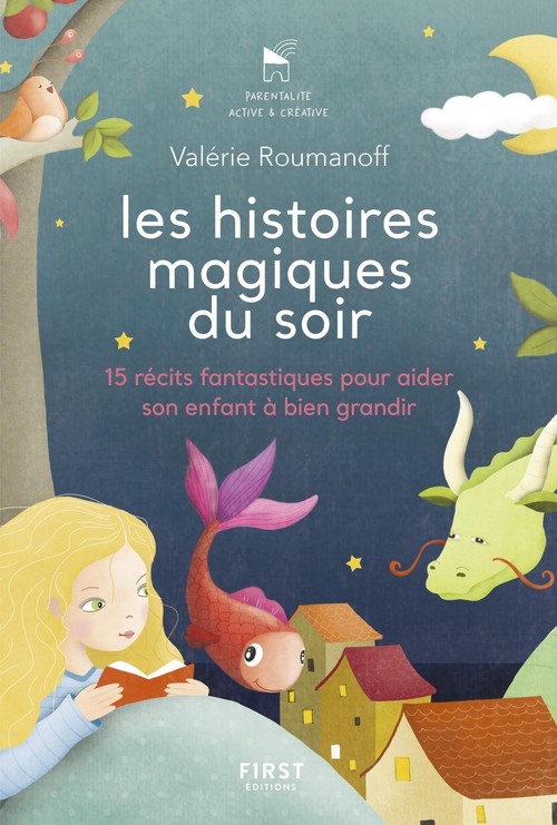 Couverture ebook de Les histoires magiques du soir, de Valérie Roumanoff, Carole Ibrahima