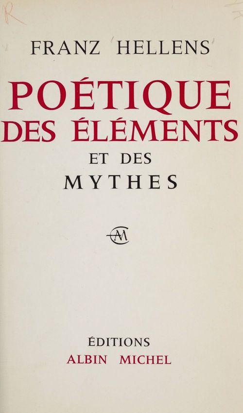 Couverture ebook de Poétique des éléments et des mythes, de Franz Hellens