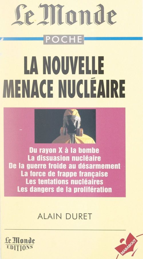 Couverture ebook de La nouvelle menace nucléaire, de Alain Duret