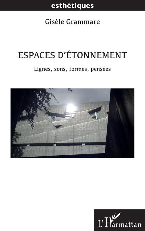 Couverture ebook de Espaces d´étonnement, de Gisèle Grammare