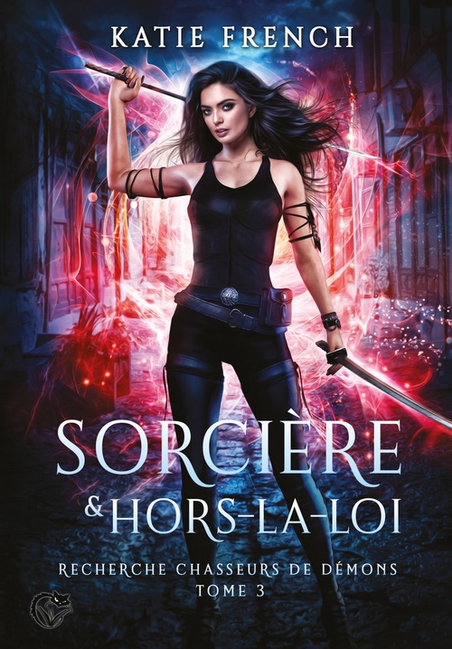 Couverture ebook de Recherche chasseurs de démons, 3 : Sorcière & Hors-la-loi, de Katie French
