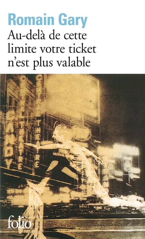 ebook cover of Au-delà de cette limite votre ticket n'est plus valable, by Romain Gary