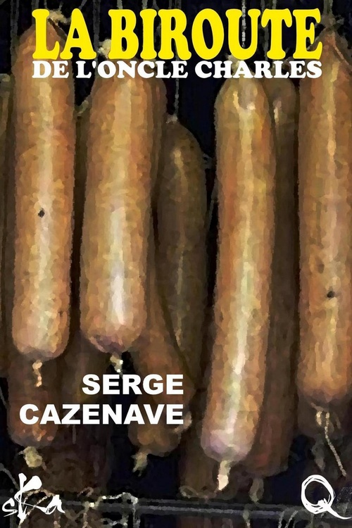 Couverture ebook de La biroute de l'oncle Charles, de Serge Cazenave