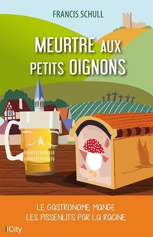 Couverture ebook de Meurtre aux petits oignons, de Francis Schull