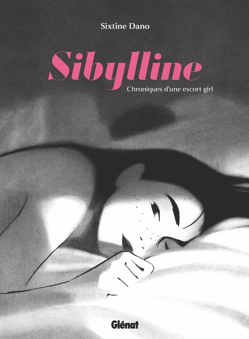 ebook cover of Sibylline, chroniques d'une escort girl, by Sixtine Dano