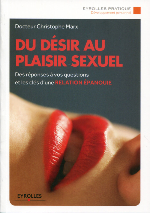 Couverture ebook de Du désir au plaisir sexuel, de Christophe Marx