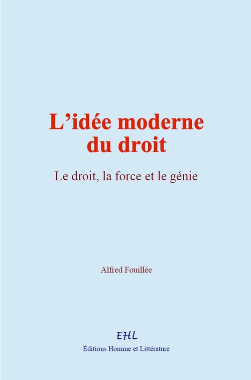 Couverture ebook de L´idée moderne du droit, de Alfred Fouillée