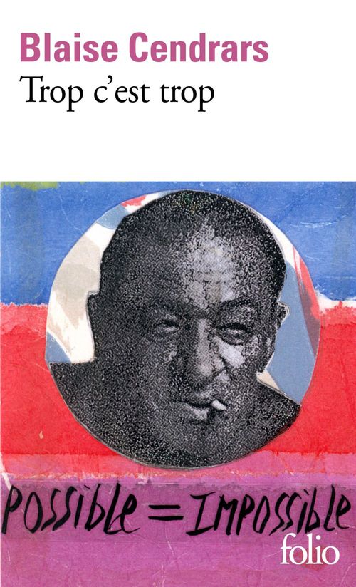 Couverture ebook de Trop c'est trop, de Blaise Cendrars