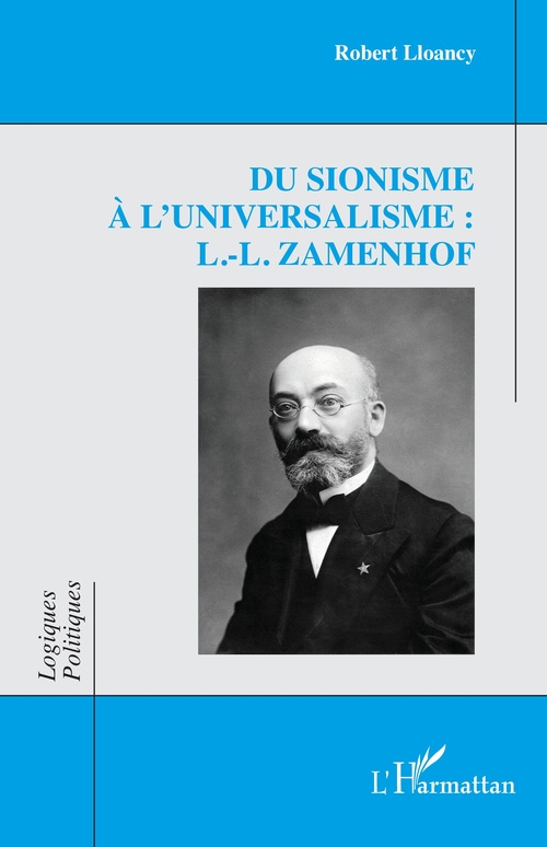 ebook cover of Du sionisme à l'universalisme : L.-L. Zamenhof, by Robert LLoancy