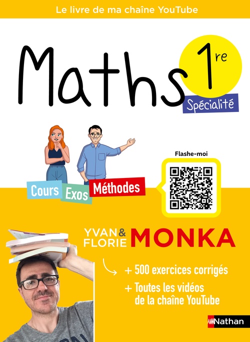 ebook cover of Maths 1re avec Yvan & Florie Monka, by Florie Monka, Yvan Monka, Romain Ronzeau