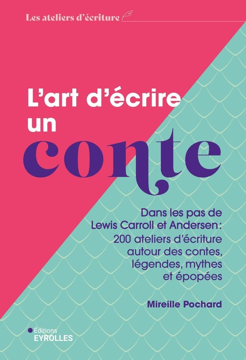 ebook cover of L'art d'écrire un conte, by Mireille Pochard