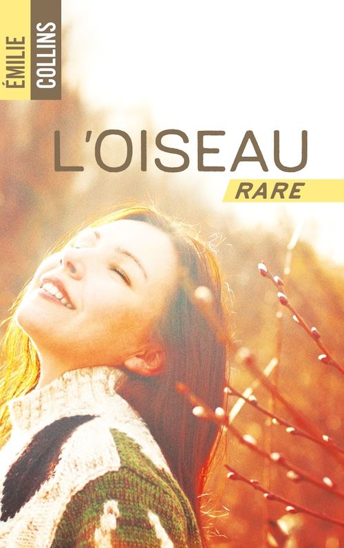 Couverture ebook de L'oiseau rare, de Emilie Riger