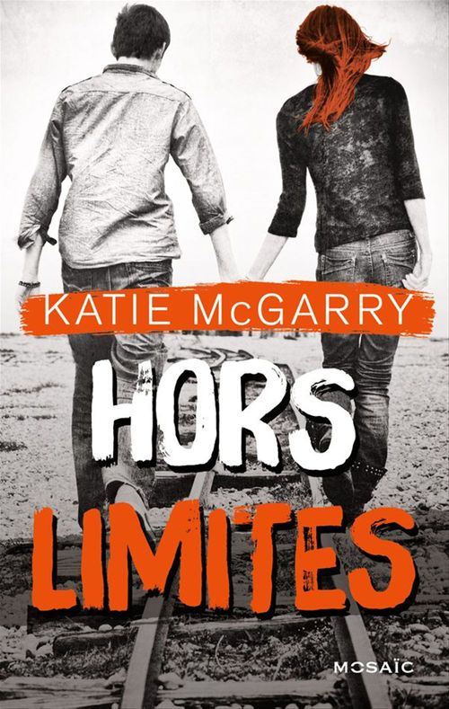 Couverture ebook de Hors limites, de Katie Mcgarry