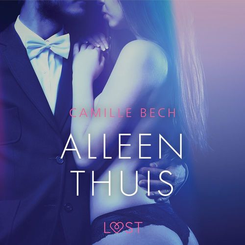 Couverture audiobook de Alleen thuis - erotisch verhaal, de Camille Bech
