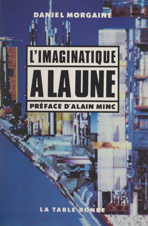 Couverture ebook de L'imaginatique à la une, de Daniel Morgaine