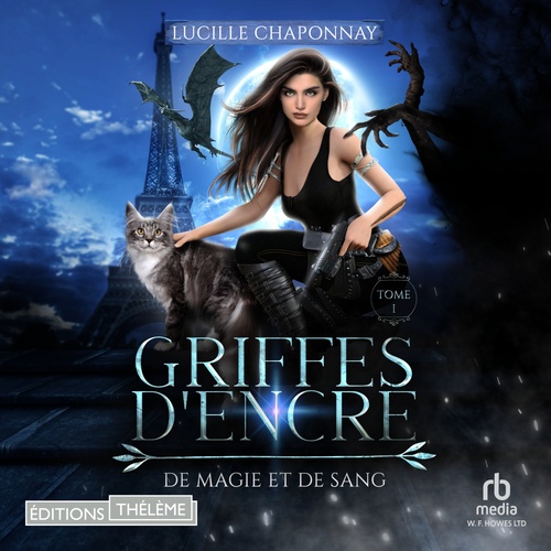 audiobook cover of De Magie et de Sang - Griffes d'encre T1, by Lucille Chaponnay