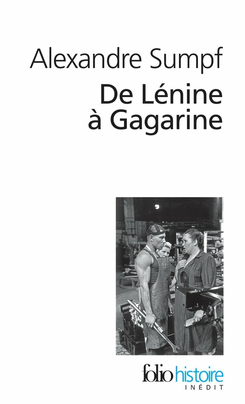 ebook cover of De Lénine à Gagarine. Une histoire sociale de l'Union soviétique, by Alexandre Sumpf