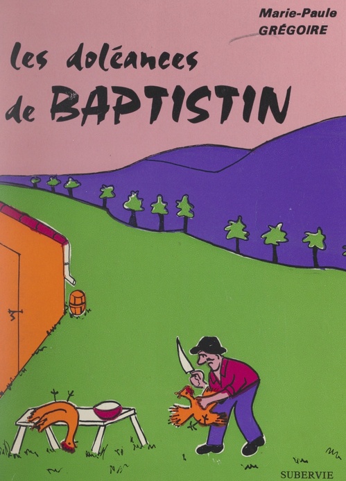 ebook cover of Les doléances de Baptistin, by Marie-Paule Gregoire