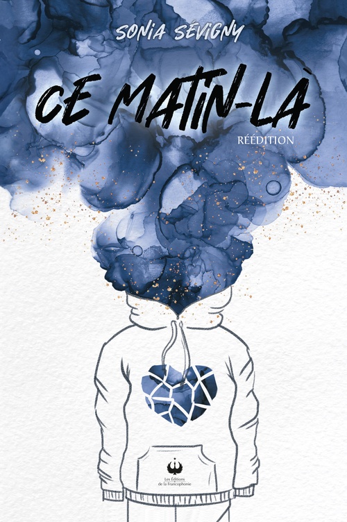 ebook cover of Ce matin-là, by Sonia Sévigny
